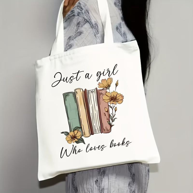 Book Lover Print Canvas Tote Bag | "Just a Girl Who Loves Books"