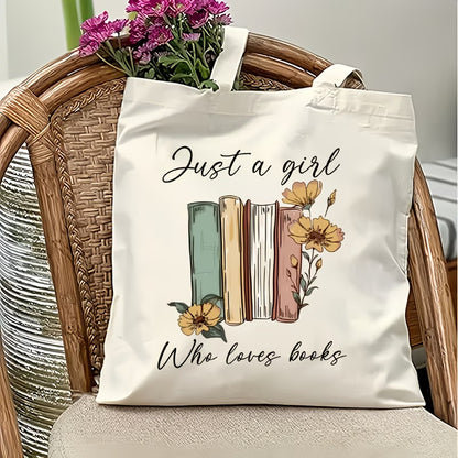 Book Lover Print Canvas Tote Bag | "Just a Girl Who Loves Books"