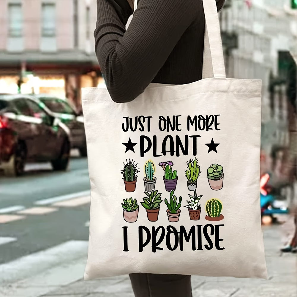 Just One More Plant I Promise Canvas Tote Bag | Large Reusable Bag for Plant Lovers